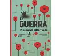La guerra che cambiò Città Tonda - Romanyshyn Romana, Lesiv Andriy
