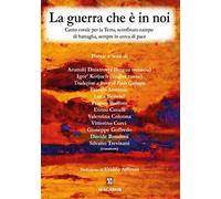 La guerra che è in noi