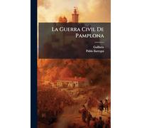 La Guerra Civil De Pamplona