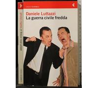 La guerra civile fredda - Luttazzi Daniele