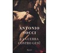 GUERRA CONTRO GESU'