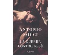 La guerra contro Gesù