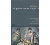 La guerra contro Giugurta. Testo latino a fronte