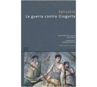 La guerra contro Giugurta. Testo latino a fronte