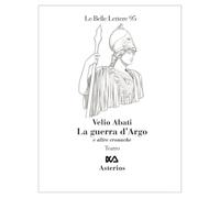 La guerra d'Argo e altre cronache