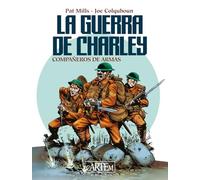 La guerra de Charley: Compañeros de armas: 12