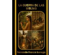 LA GUERRA DE LAS BIBLIAS