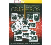 La Guerra De Los Cristeros