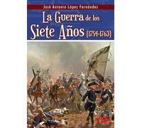 La guerra de los siete años (1754-1763)
