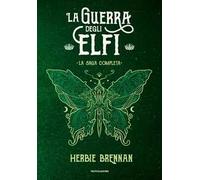 La guerra degli elfi. La saga completa