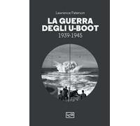 La guerra degli U-Boot 1939-1945