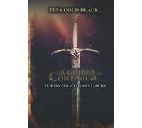 La Guerra dei Continium.: Il Risveglio di Bestiario