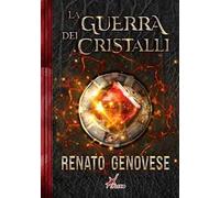 La guerra dei cristalli
