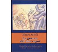 La guerra dei due regni