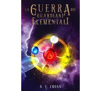 La Guerra dei Guardiani Elementali