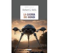 La guerra dei mondi. Ediz. integrale. Con Segnalibro
