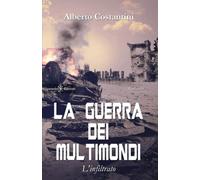 La guerra dei multimondi: L’infiltrato