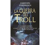 La guerra dei Troll – Fantasy