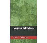 La Guerra del Vietnam