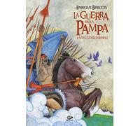 La guerra della pampa e altre storie coloniali