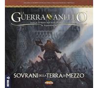 La Guerra dell'Anello Seconda Edizione - Sovrani della Terra di Mezzo