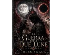 La Guerra delle Due Lune
