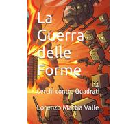 La Guerra delle Forme: Cerchi contro Quadrati