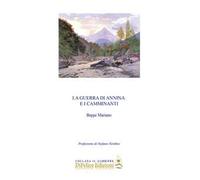 La guerra di Annina e i camminanti