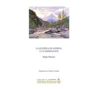 La guerra di Annina e i camminanti