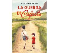 La guerra di Celeste