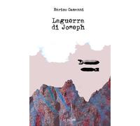 La guerra di Joseph - Camanni Enrico