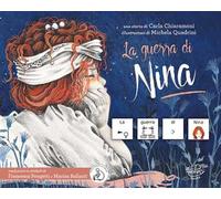 La guerra di Nina. InBook. Ediz. CAA