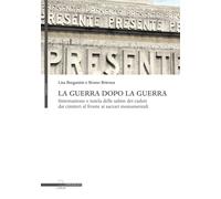 La guerra dopo la guerra. Sistemazione e tutela delle salme dei c