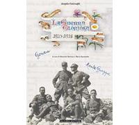 La guerra gloriosa. Memorie di un mitragliere da Gorizia al Monte Grappa