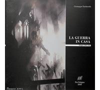 La guerra in casa. Foligno 1940-1945 - Tardocchi Giuseppe - Pro Foligno