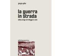 La guerra in strada