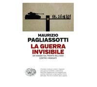 La guerra invisibile. Un viaggio sul fronte dell’odio contro i mi