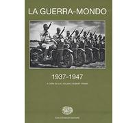 La guerra-mondo (1937-1947)