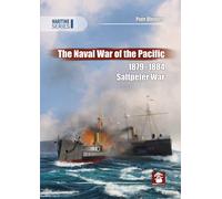 La guerra navale del Pacifico 1879-1884 Guerra di Saltpietro - Piotr Olender