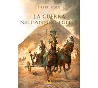 La guerra nell'antico Egitto