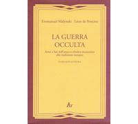 La guerra occulta. Armi e fasi dell'attacco ebraico-massonico all