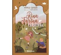 La guerra. Rina Farina