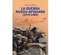 La guerra russo-afgana (1979-1989)