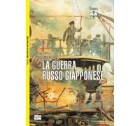 La guerra russo-giapponese 1904-1905