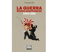 La guerra russo giapponese. 1904-1905
