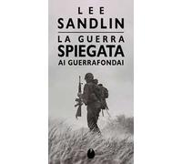 La guerra spiegata ai guerrafondai