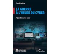 La guerre à l’heure du cyber