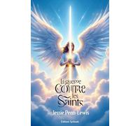 La guerre contre les saints