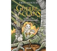 La guerre des clans - BD - Un voleur au clan du tonnerre