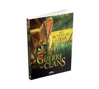 La Guerre des Clans - Mes activités et jeux